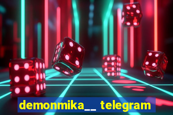 demonmika__ telegram